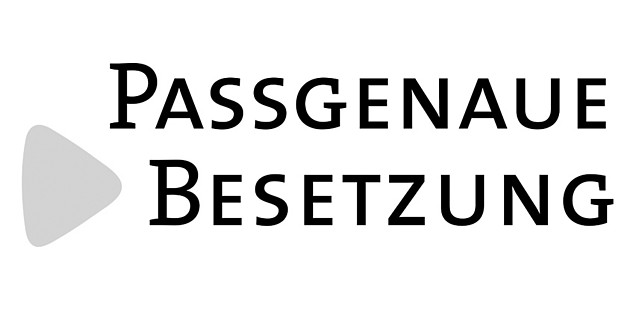 Passgenaue Besetzung